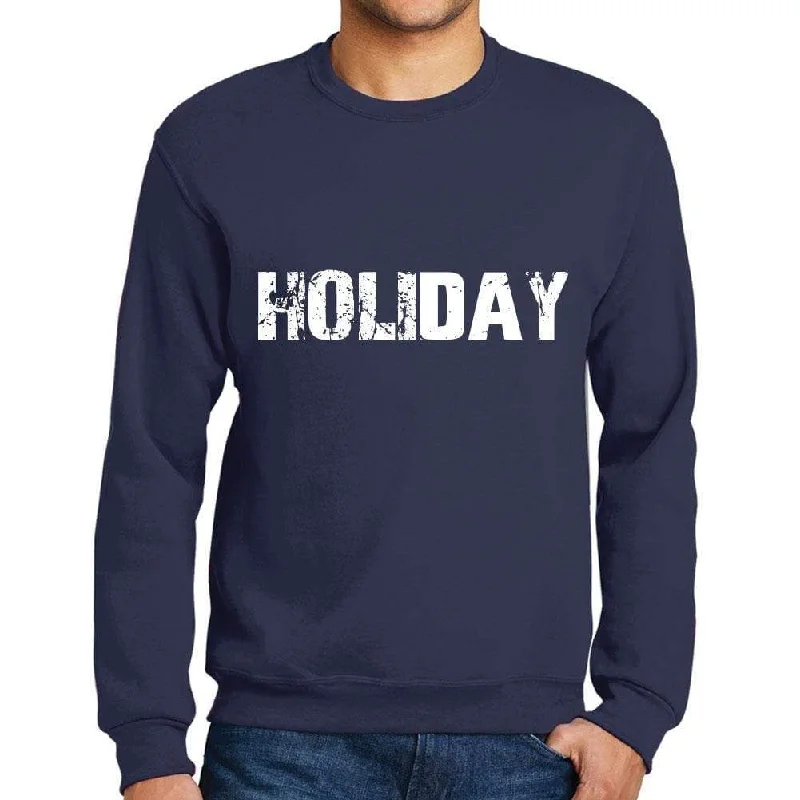 Men's Printed Graphic Sweatshirt Popular Words HOLIDAY French Navy